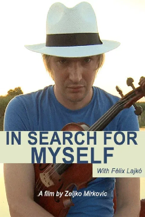 Poster for Lajko Felix: In Search for Myself