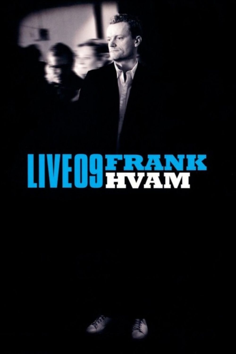 Poster of the movie Frank Hvam Live 09
