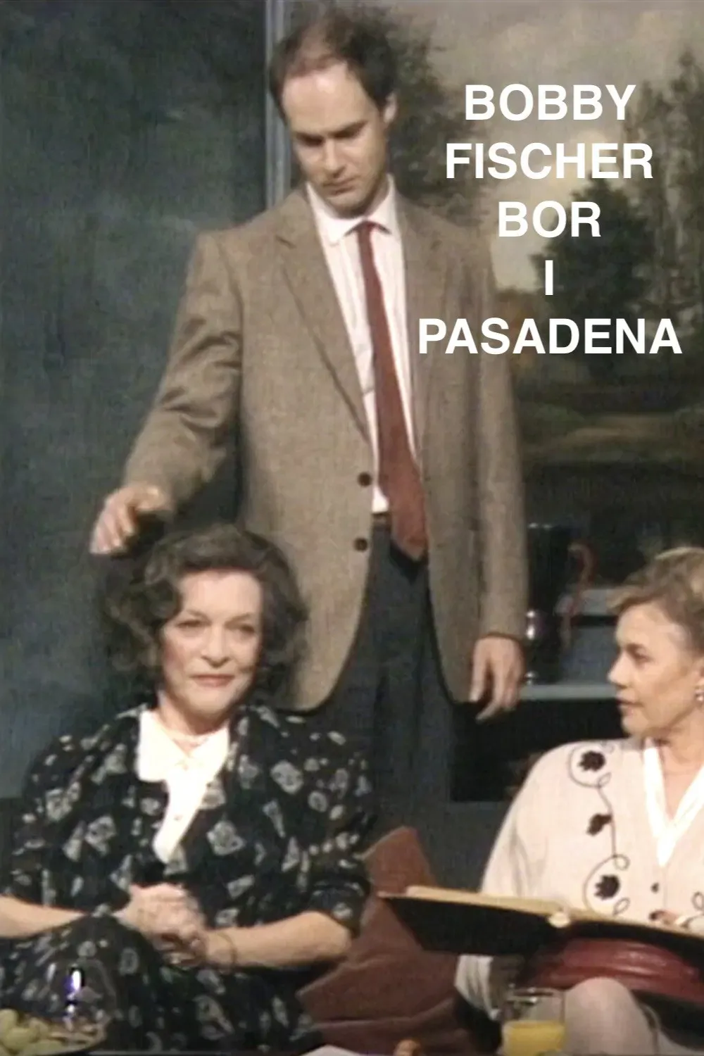 Poster of the movie Bobby Fischer bor i Pasadena