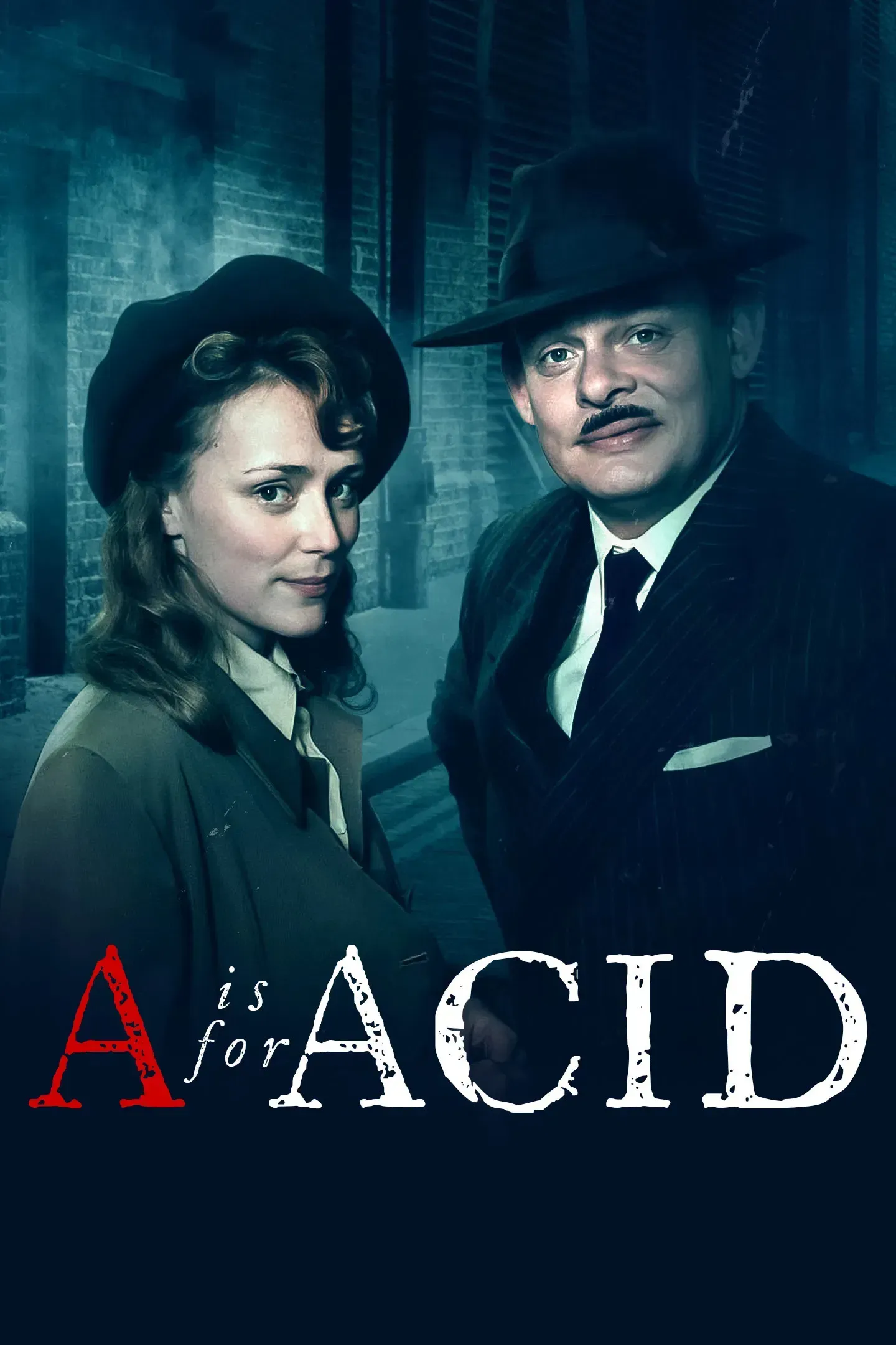 Poster of the movie A Is for Acid