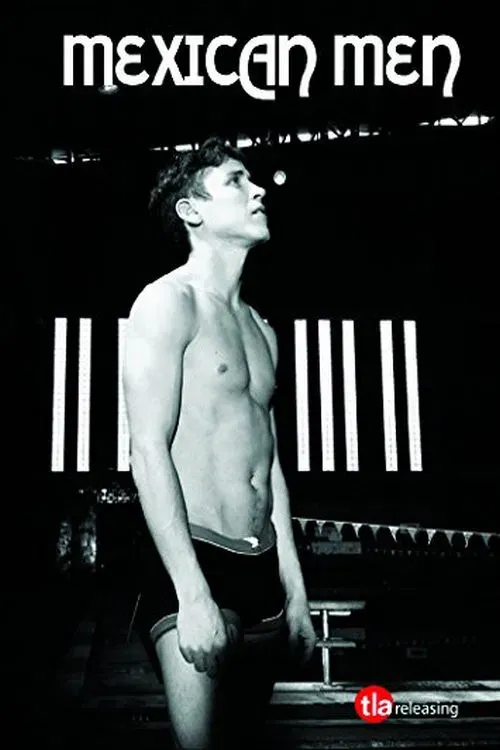 Poster of the movie Mexican Men