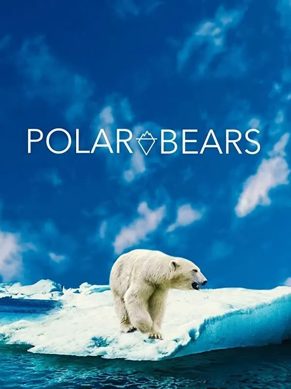 Poster of the movie Polar Bears