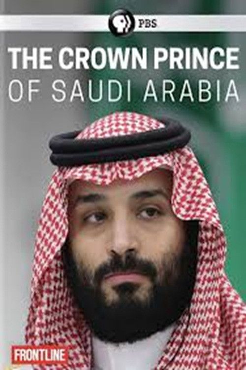 Poster of the movie The Crown Prince of Saudi Arabia