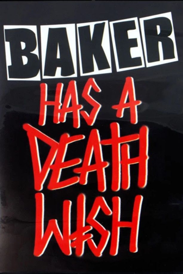 Poster of the movie Baker has a Deathwish