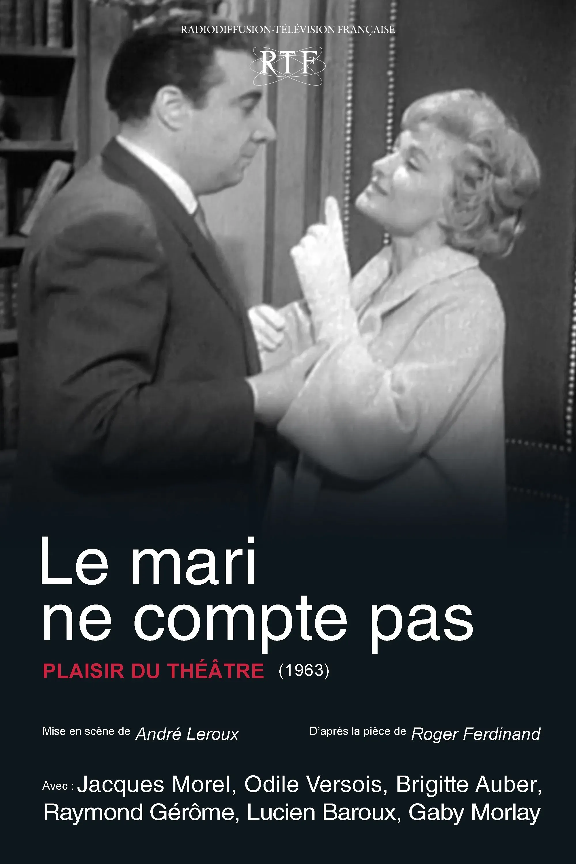 Poster of the movie Le mari ne compte pas