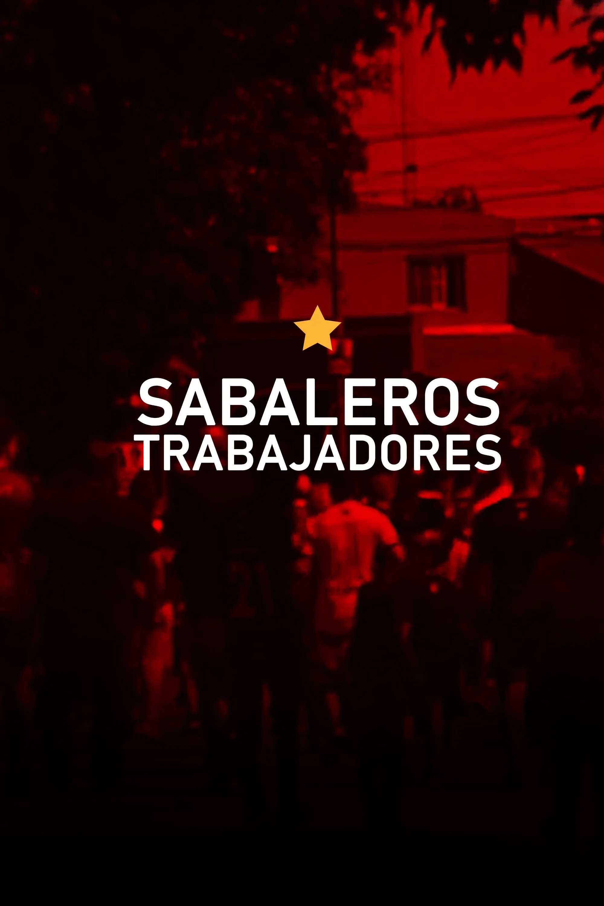 Poster for Sabaleros trabajadores