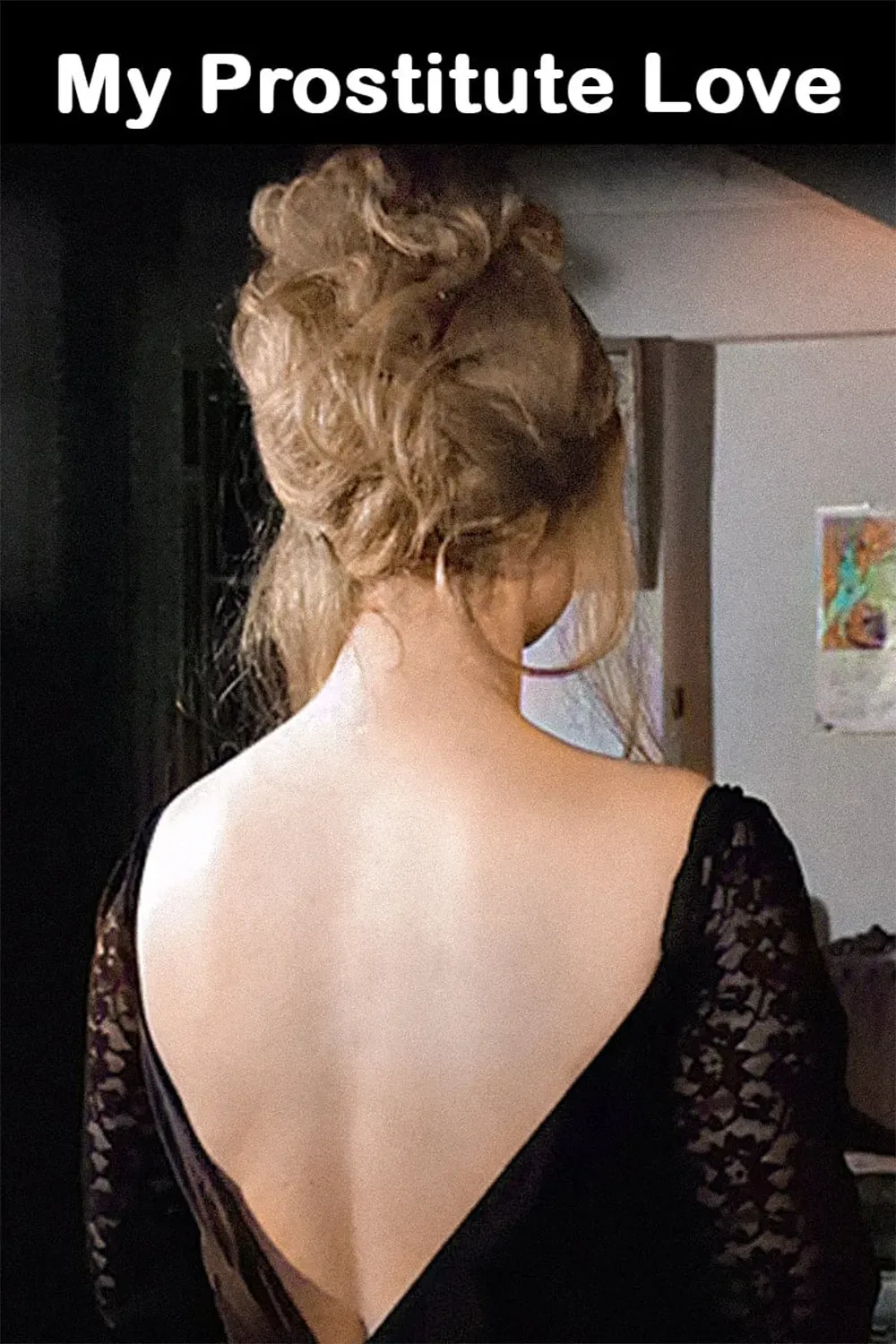 Poster of the movie My Prostitute Love