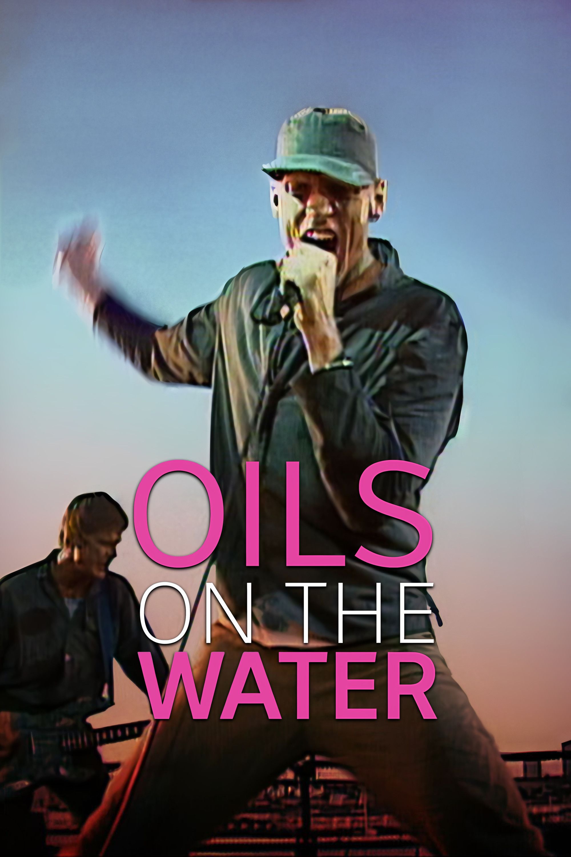 Poster of the movie Oils on the Water