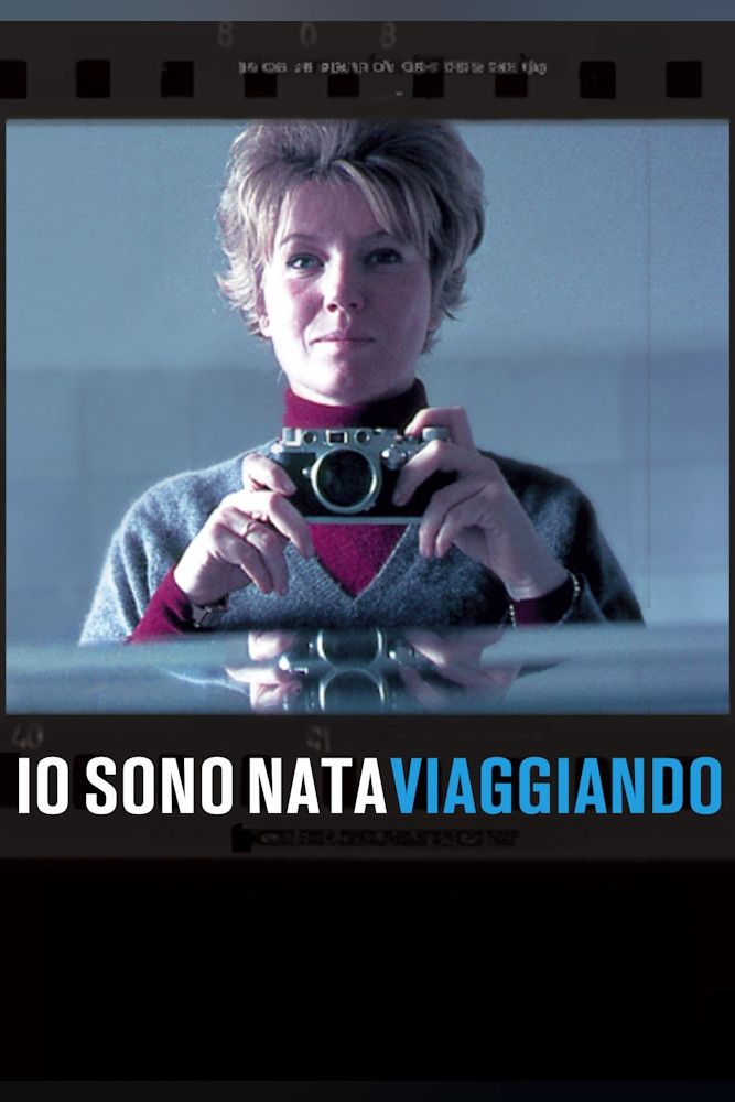 Poster of the movie Io sono nata viaggiando