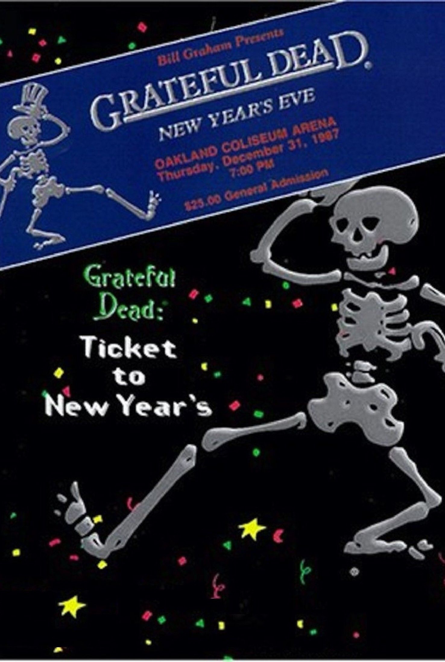 Poster of the movie Grateful Dead: Ticket to New Year's Eve Concert