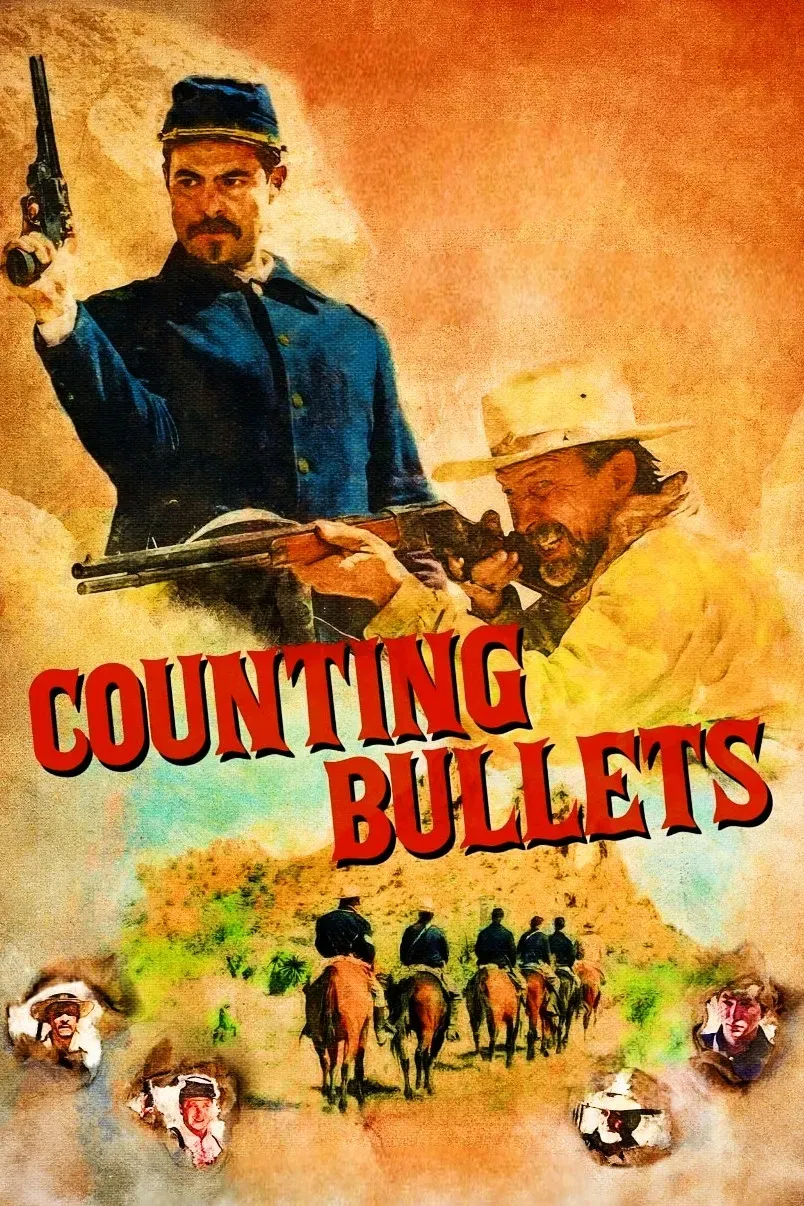 Poster of the movie Counting Bullets
