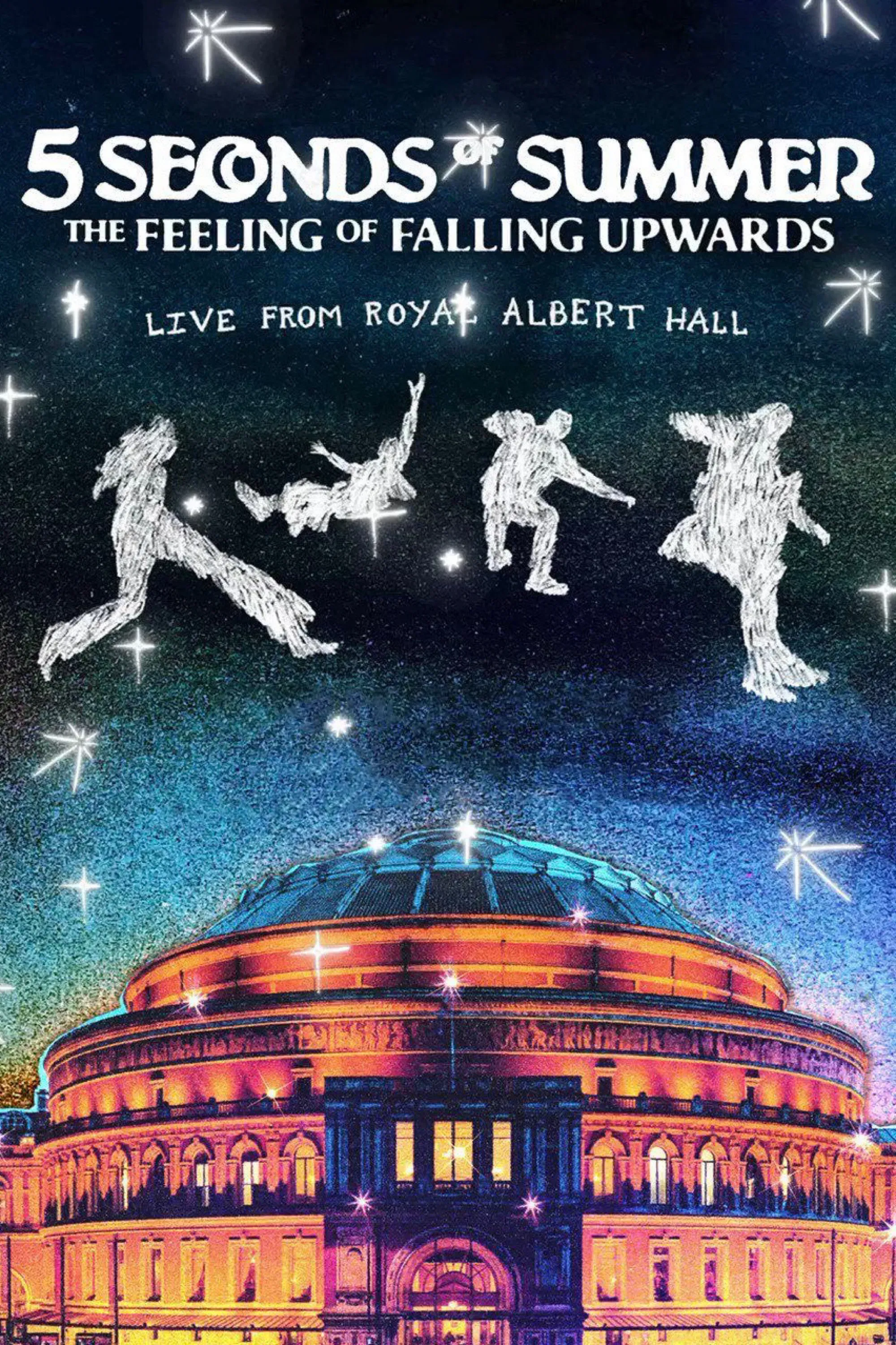 Poster of the movie 5 Seconds of Summer: The Feeling of Falling Upwards - Live from Royal Albert Hall