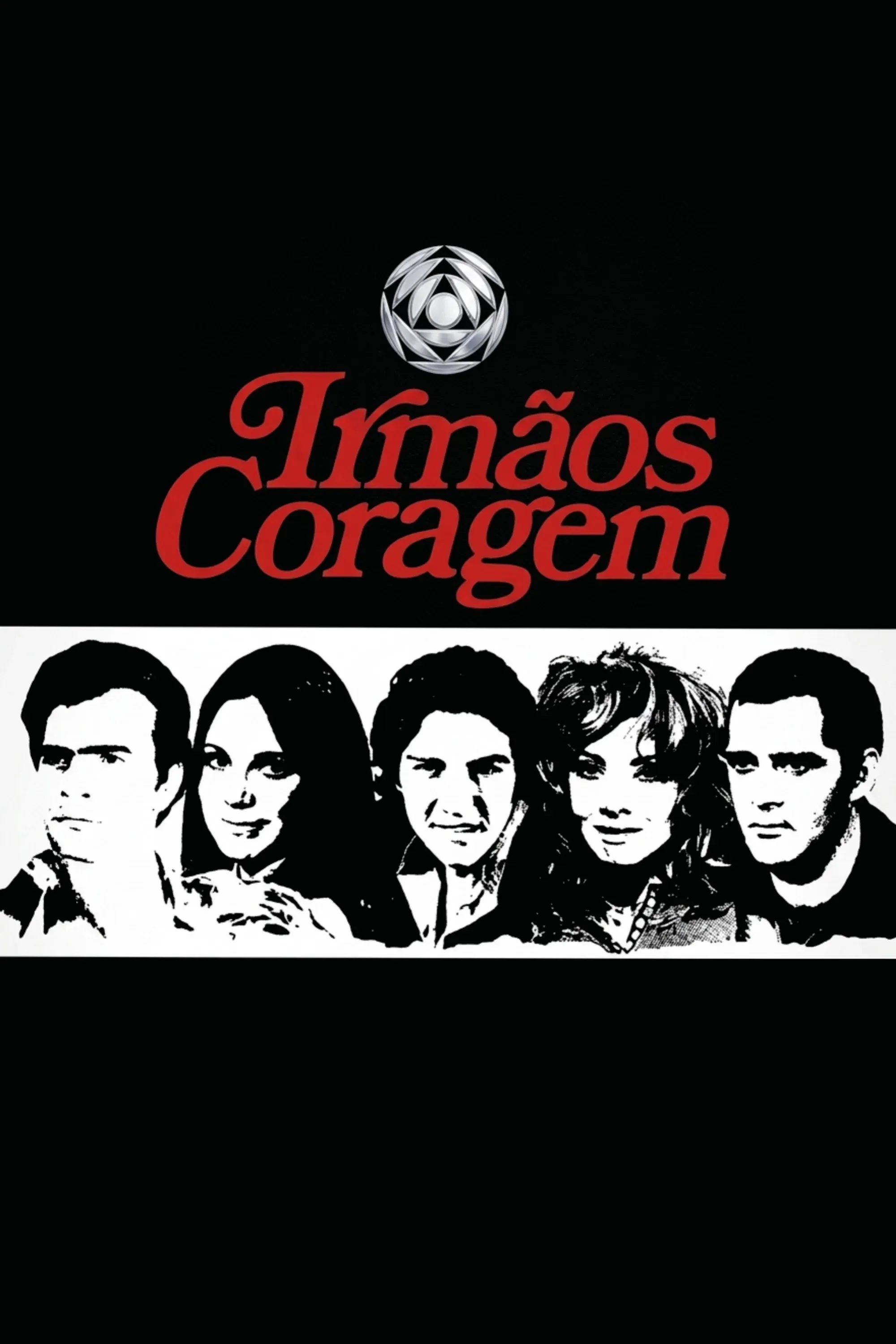 Poster of Irmãos Coragem