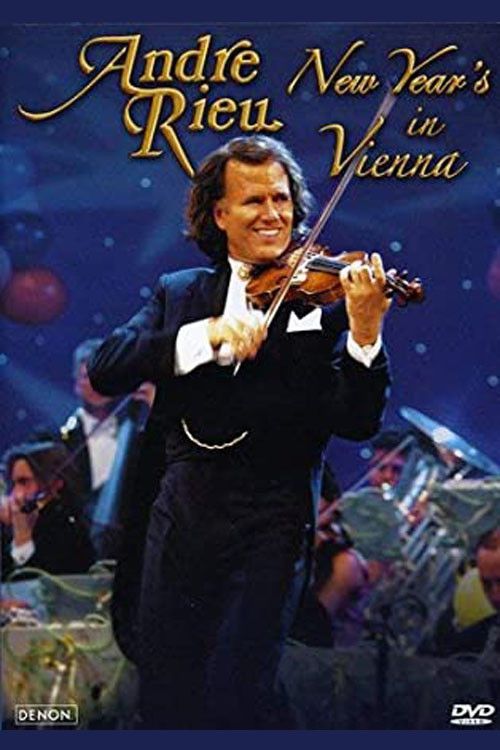 Poster of the movie André Rieu - New Year's in Vienna