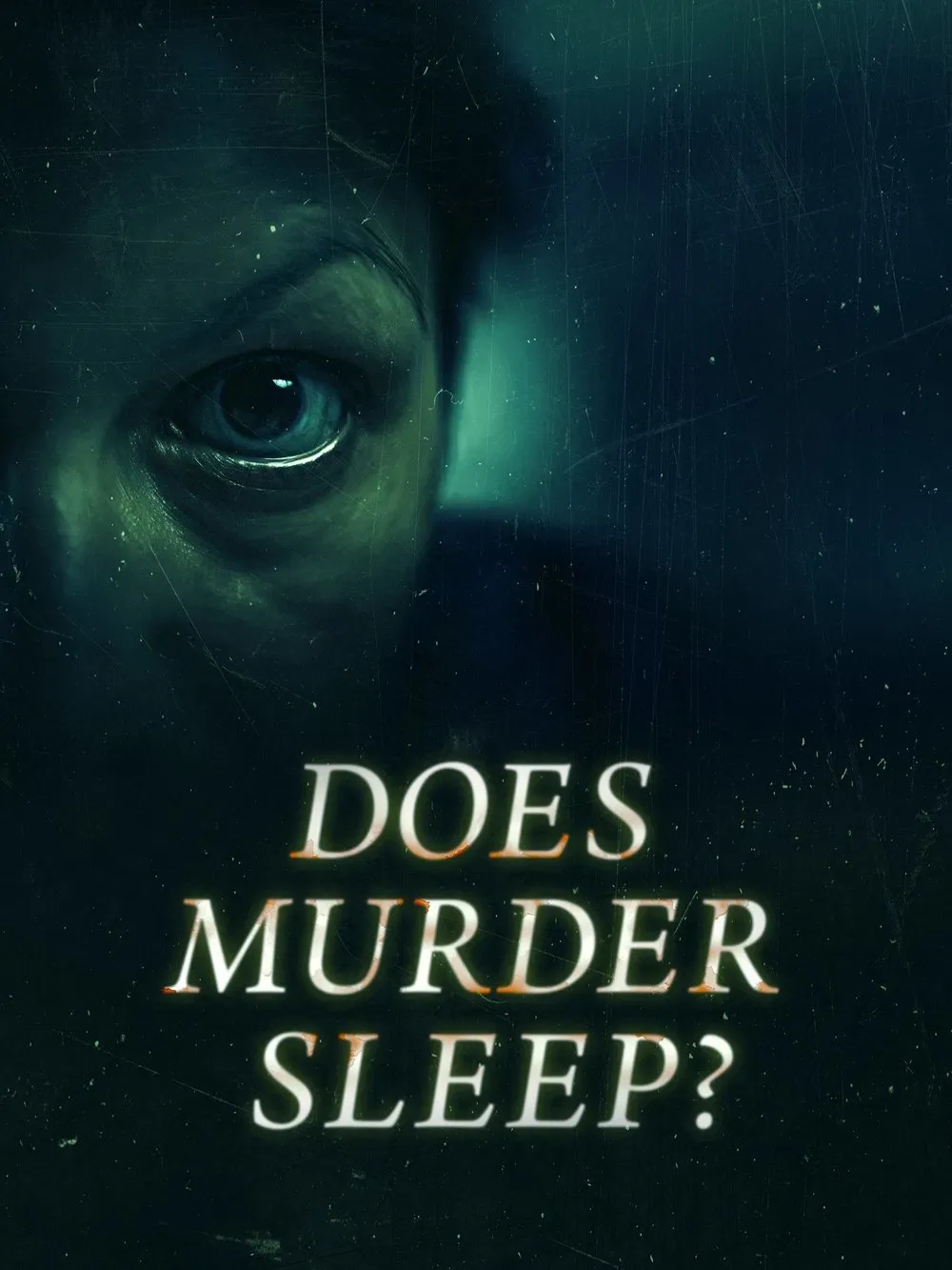 Poster of Does Murder Sleep