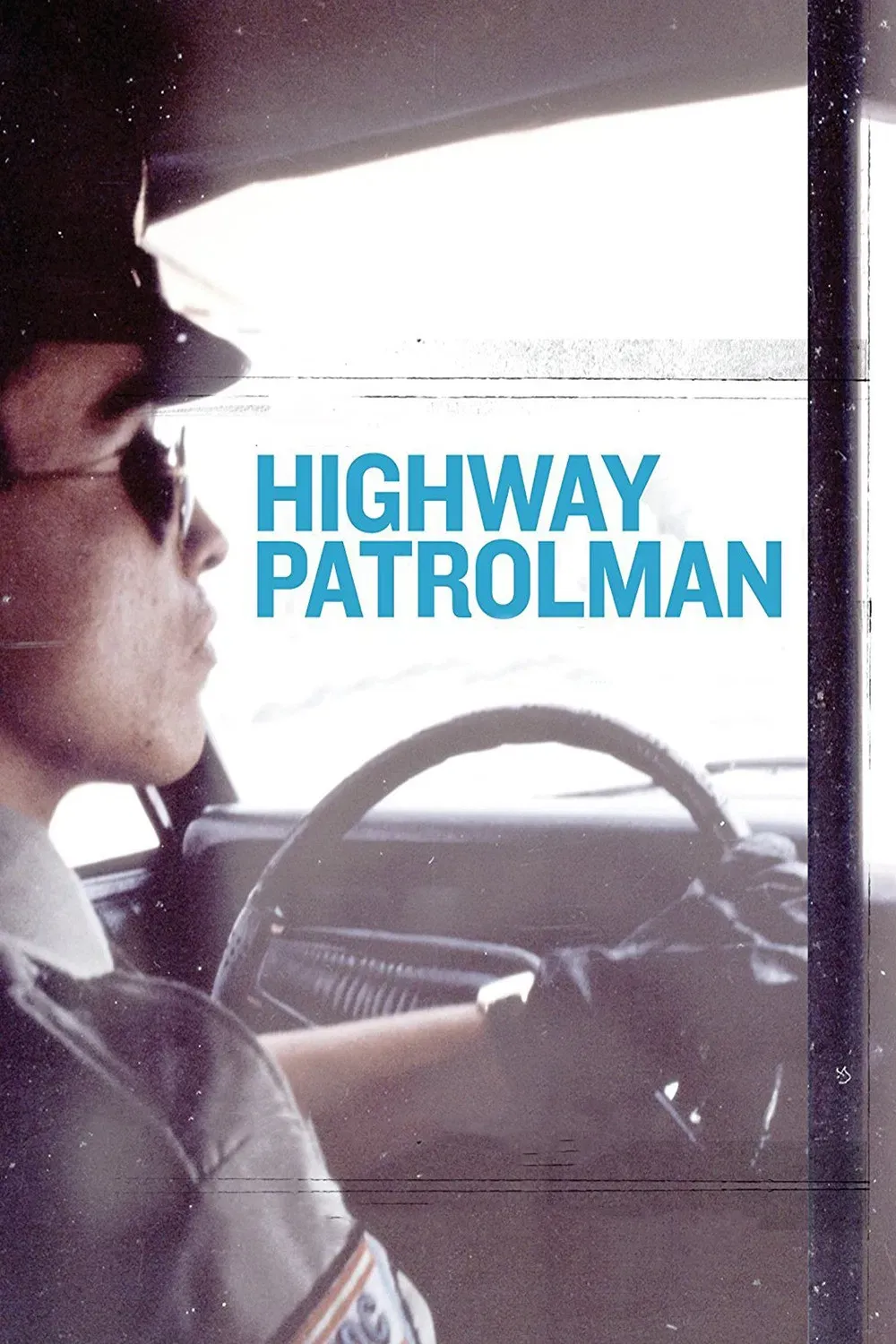 Poster of the movie Highway Patrolman