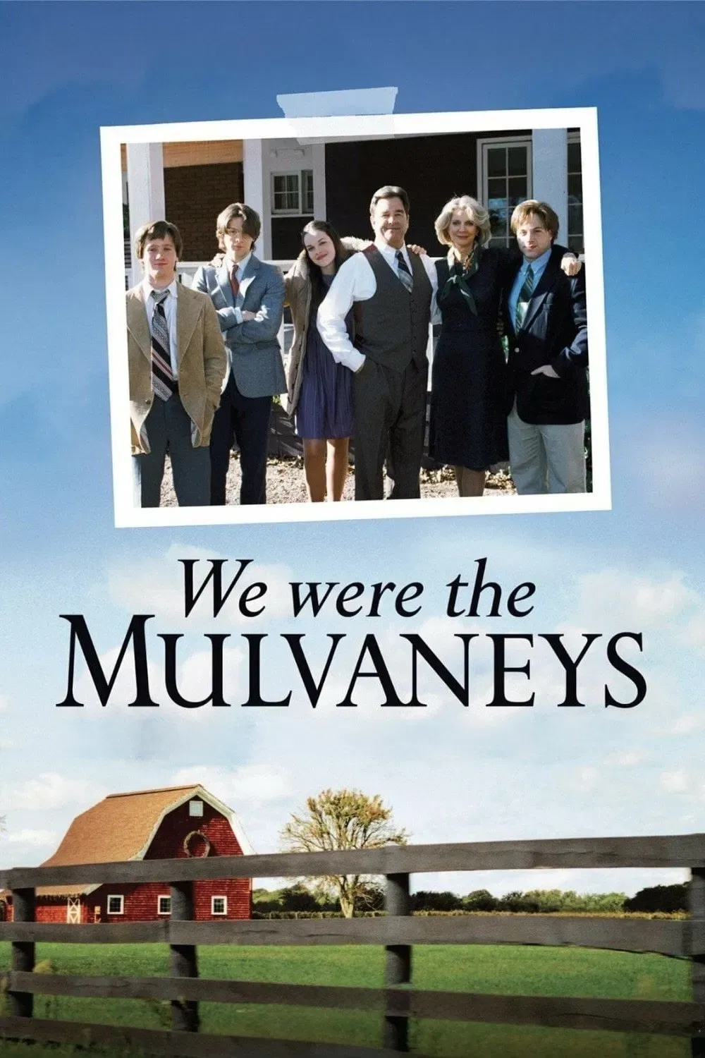 Poster of the movie We Were the Mulvaneys