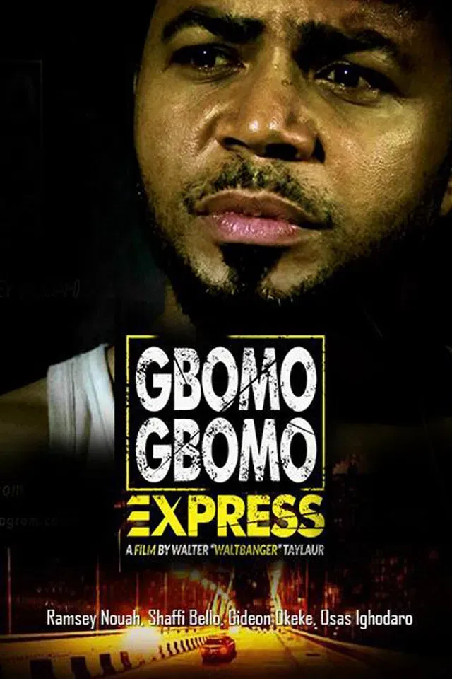 Poster of the movie Gbomo Gbomo Express