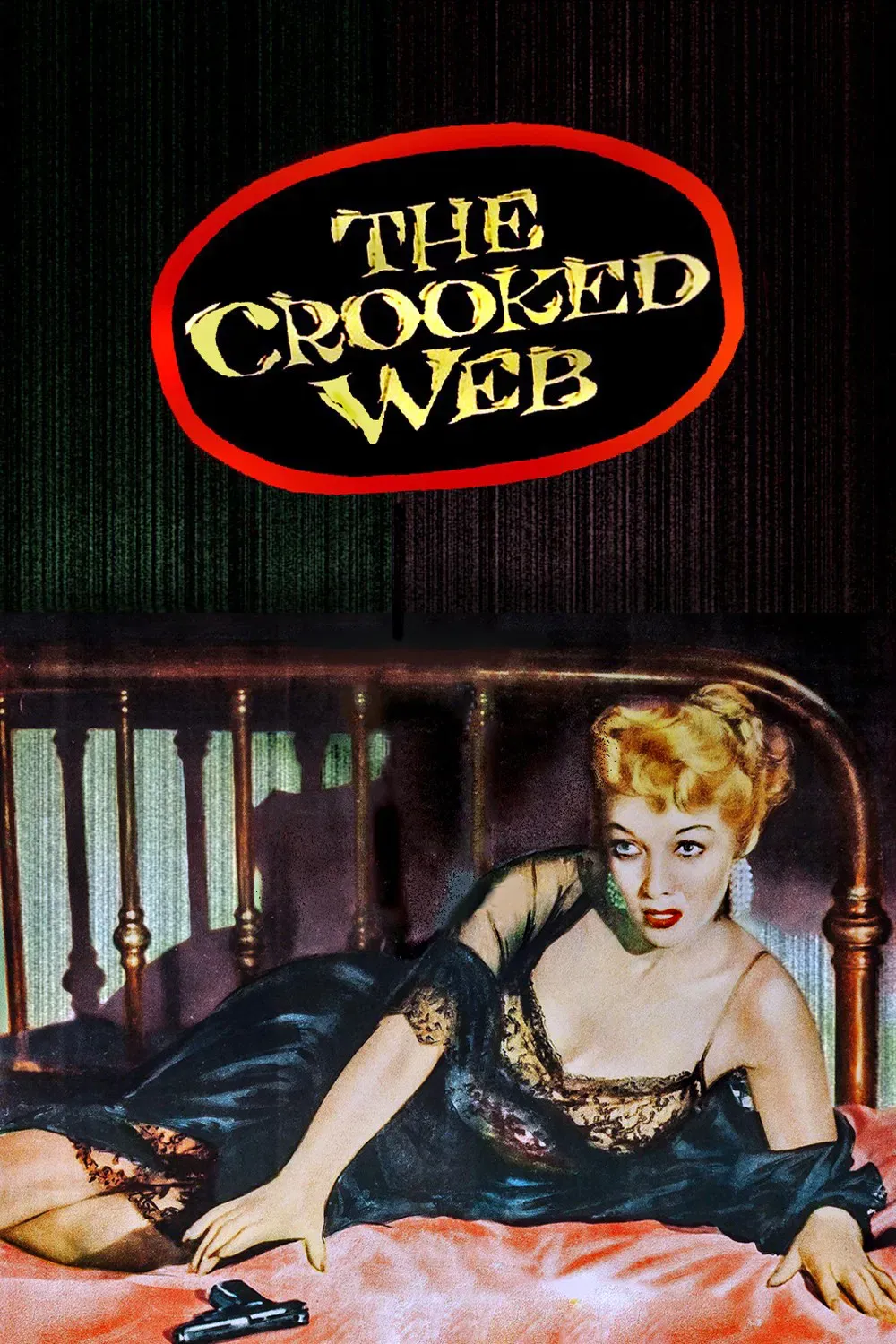 Poster of the movie The Crooked Web