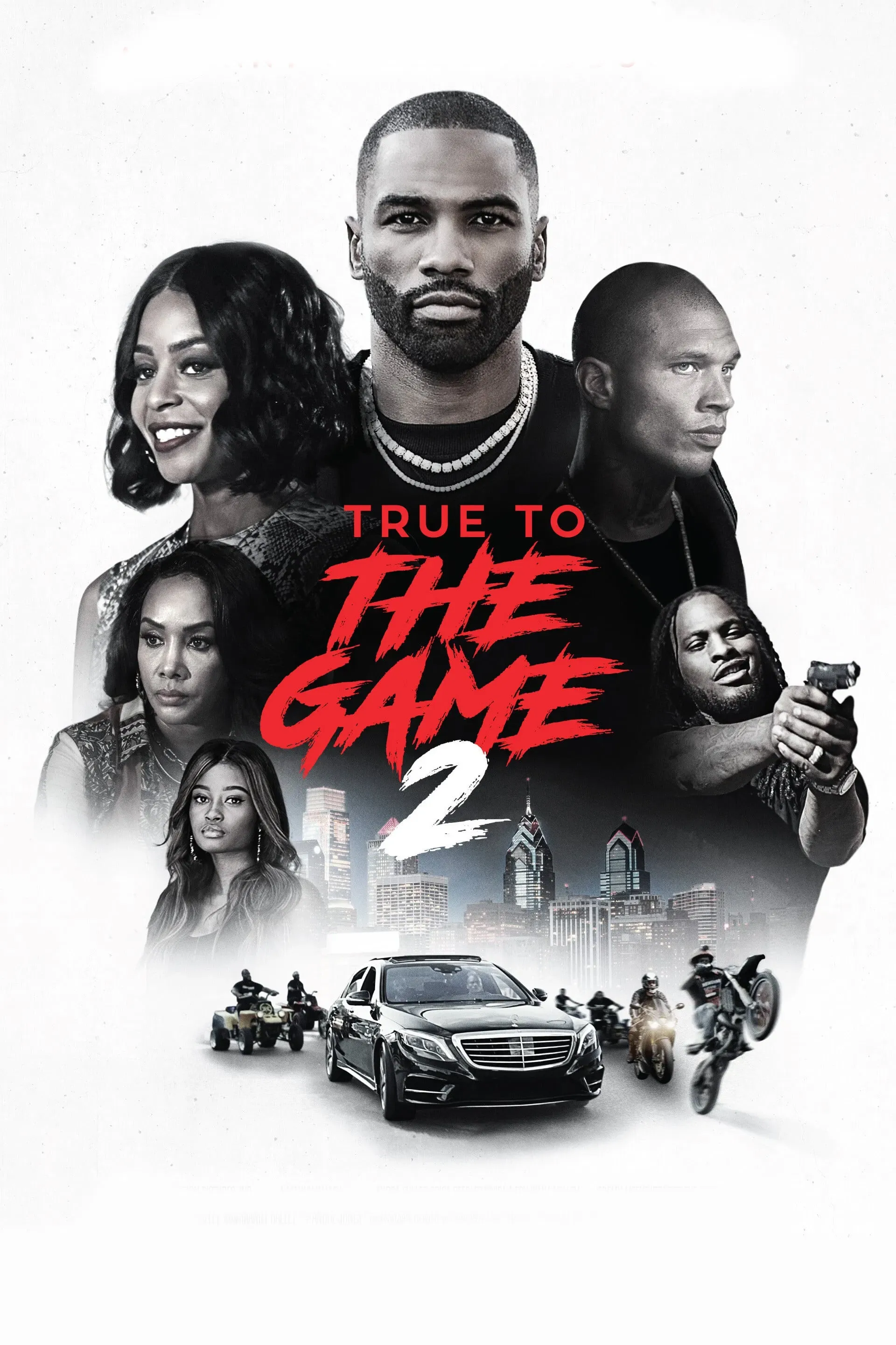 Poster of the movie True to the Game 2