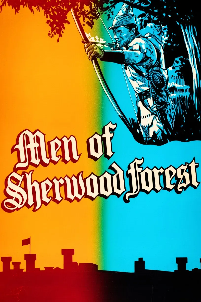 Poster of the movie The Men of Sherwood Forest