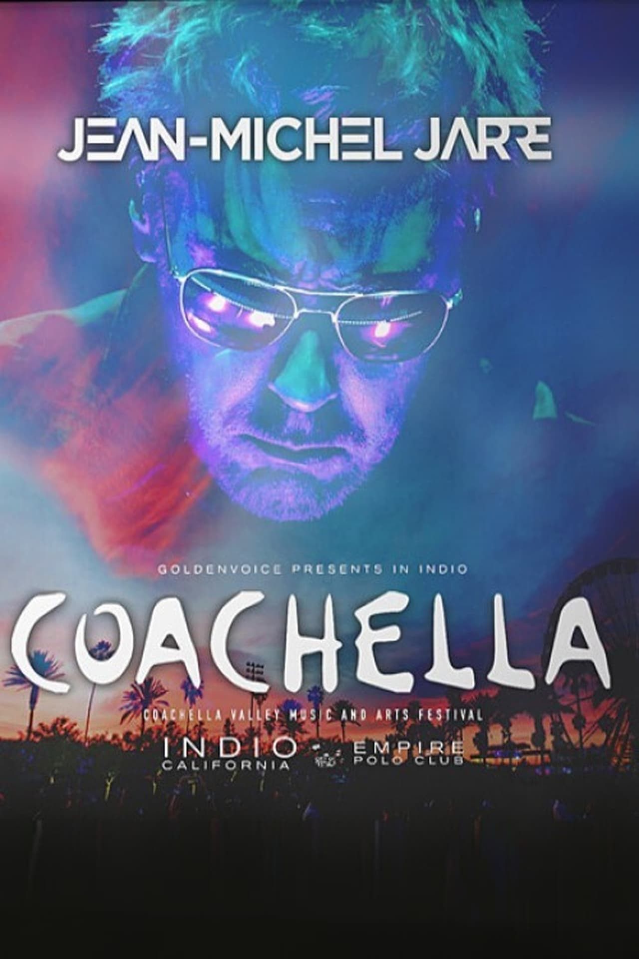 Poster of the movie Jean-Michel Jarre - Live at Coachella