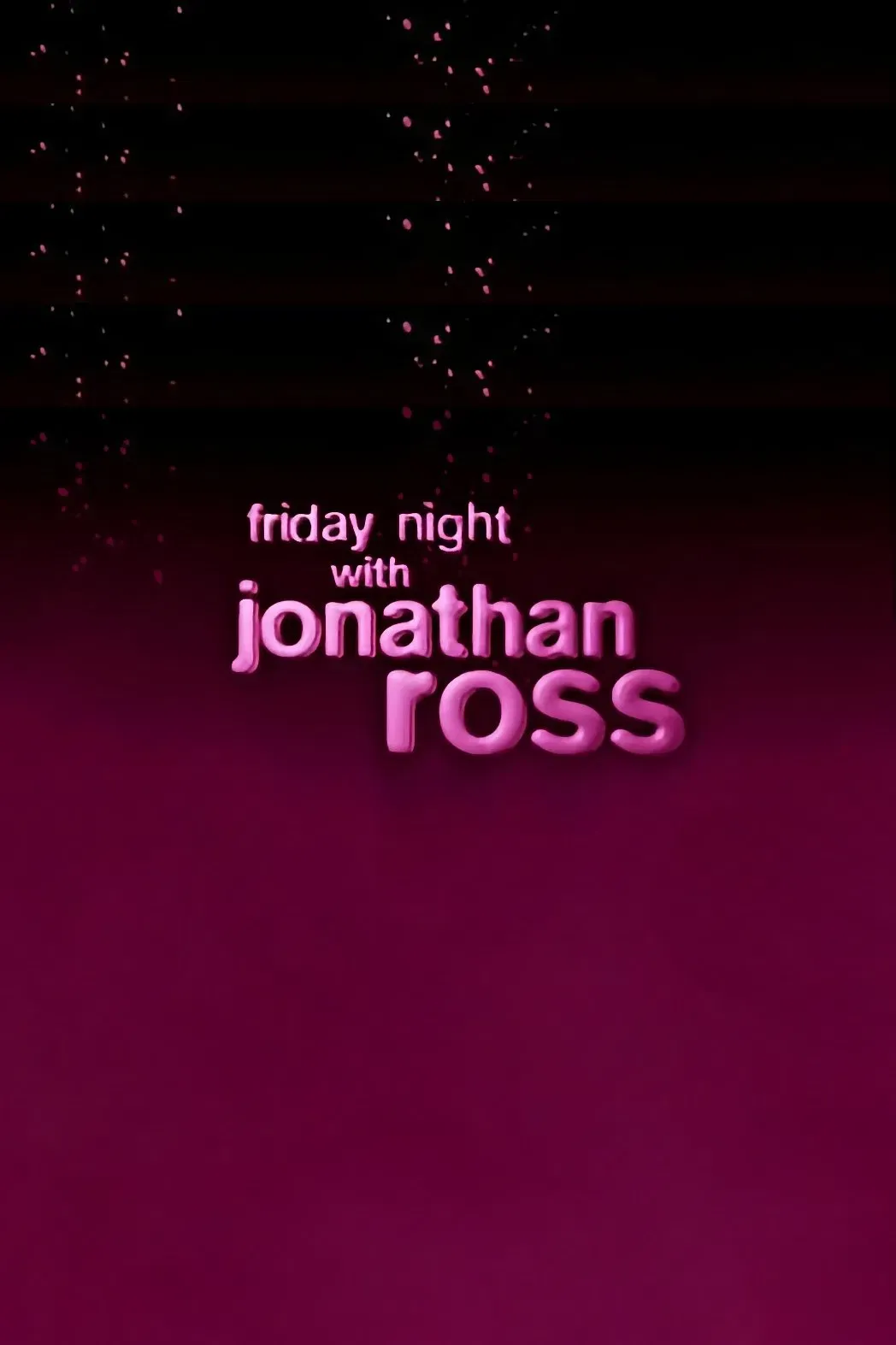 Poster of Friday Night with Jonathan Ross