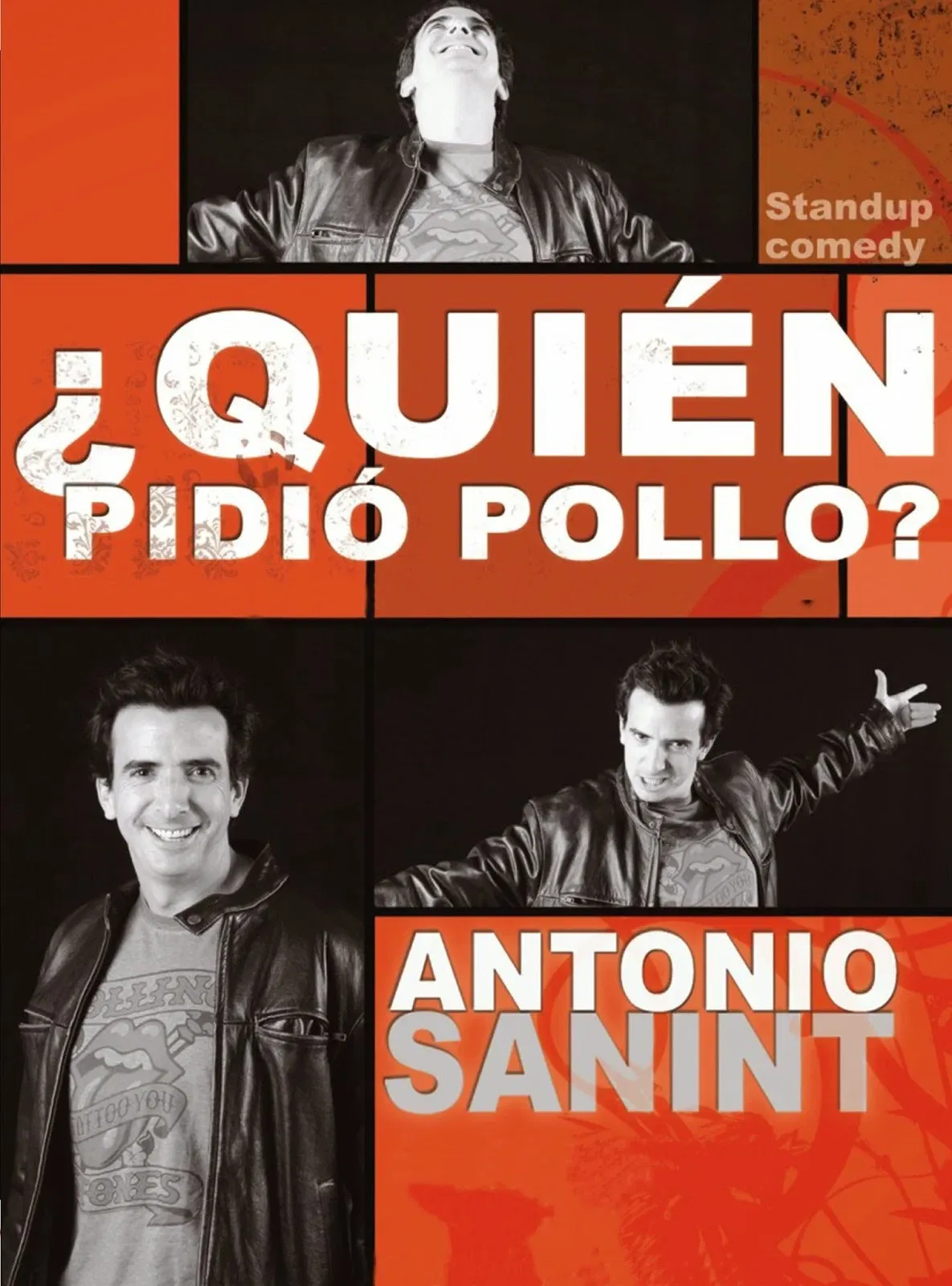 Poster of the movie Antonio Sanint: Quién pidió pollo?