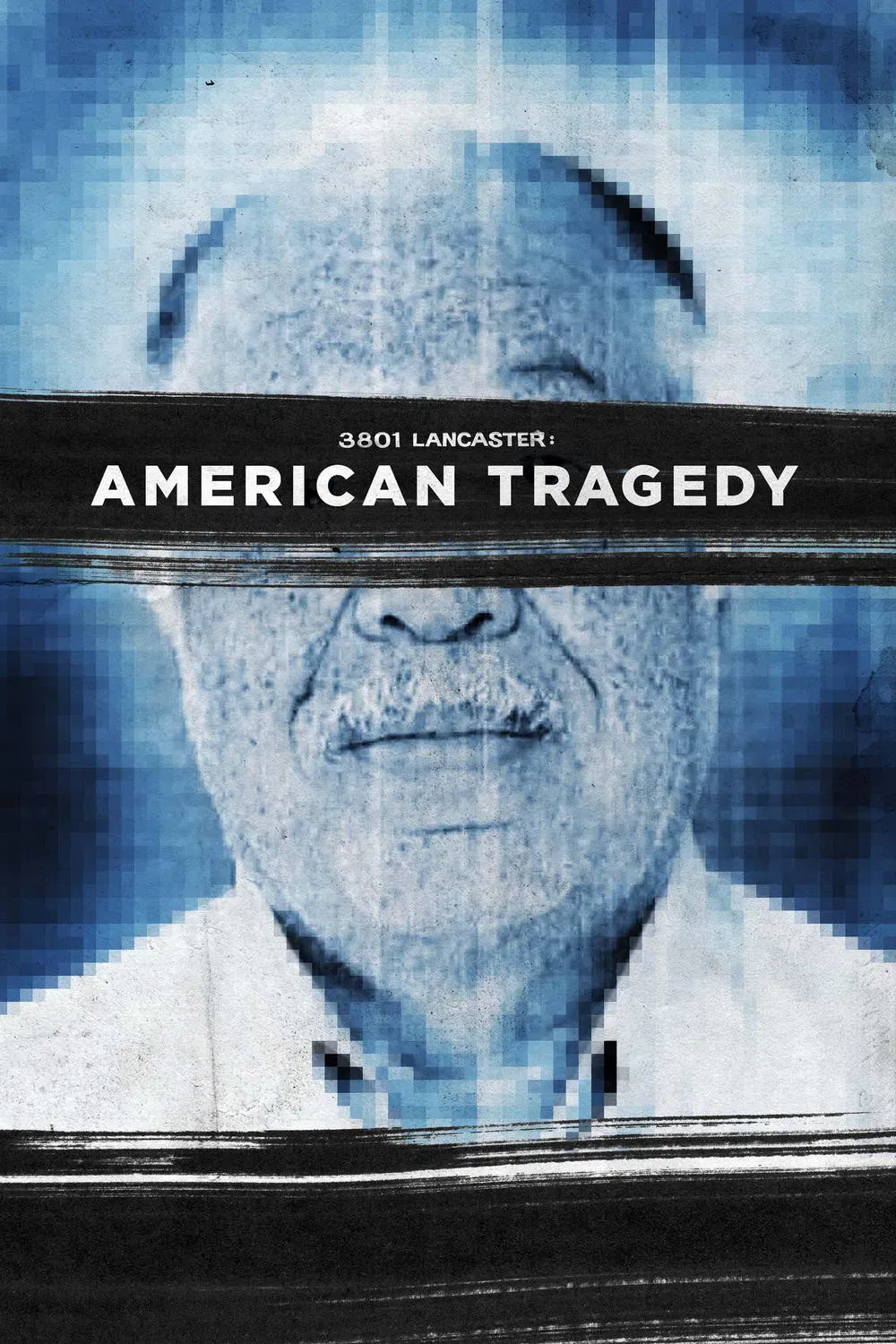 Poster of the movie 3801 Lancaster: American Tragedy