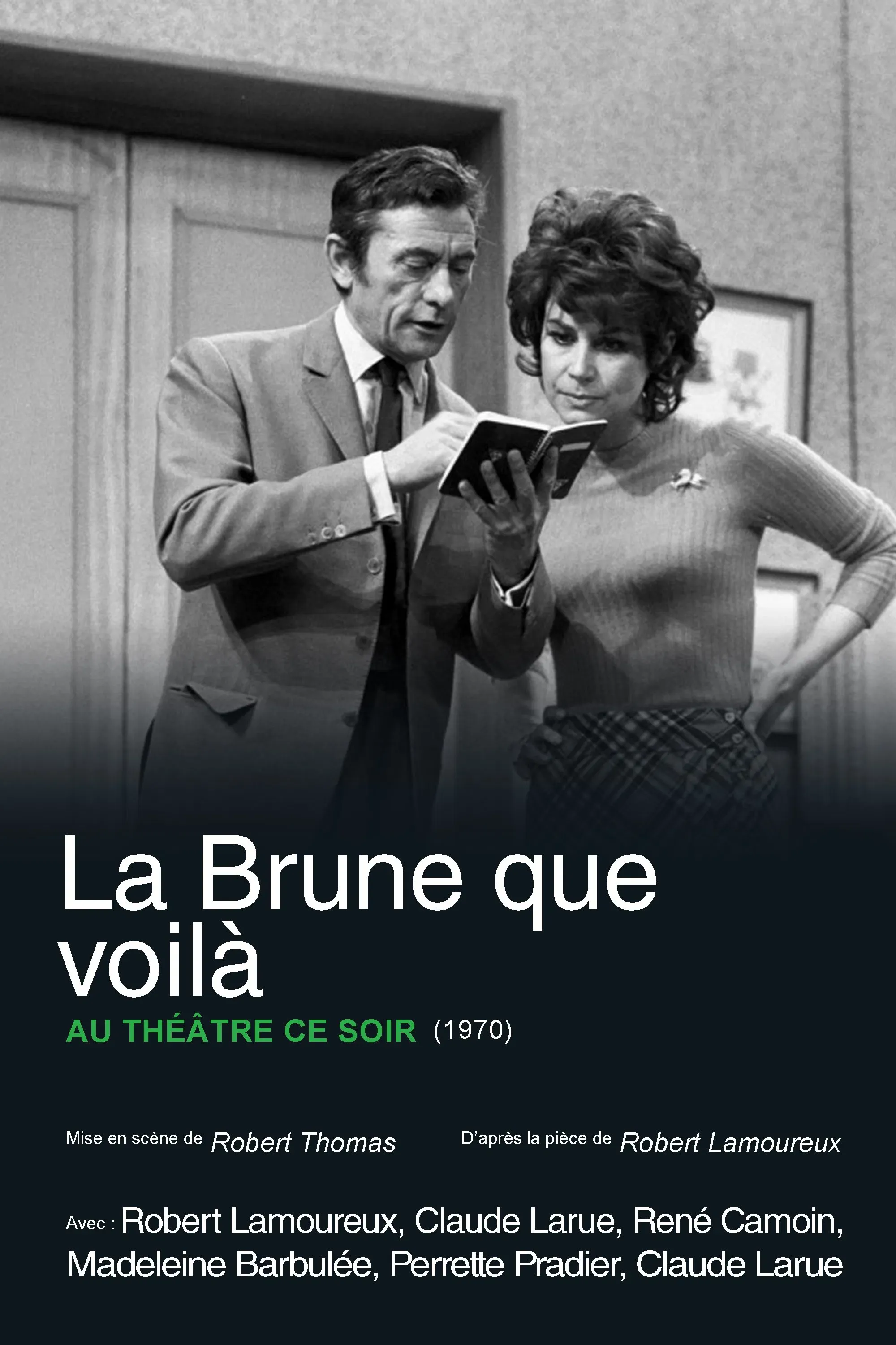 Poster of the movie La Brune que voilà