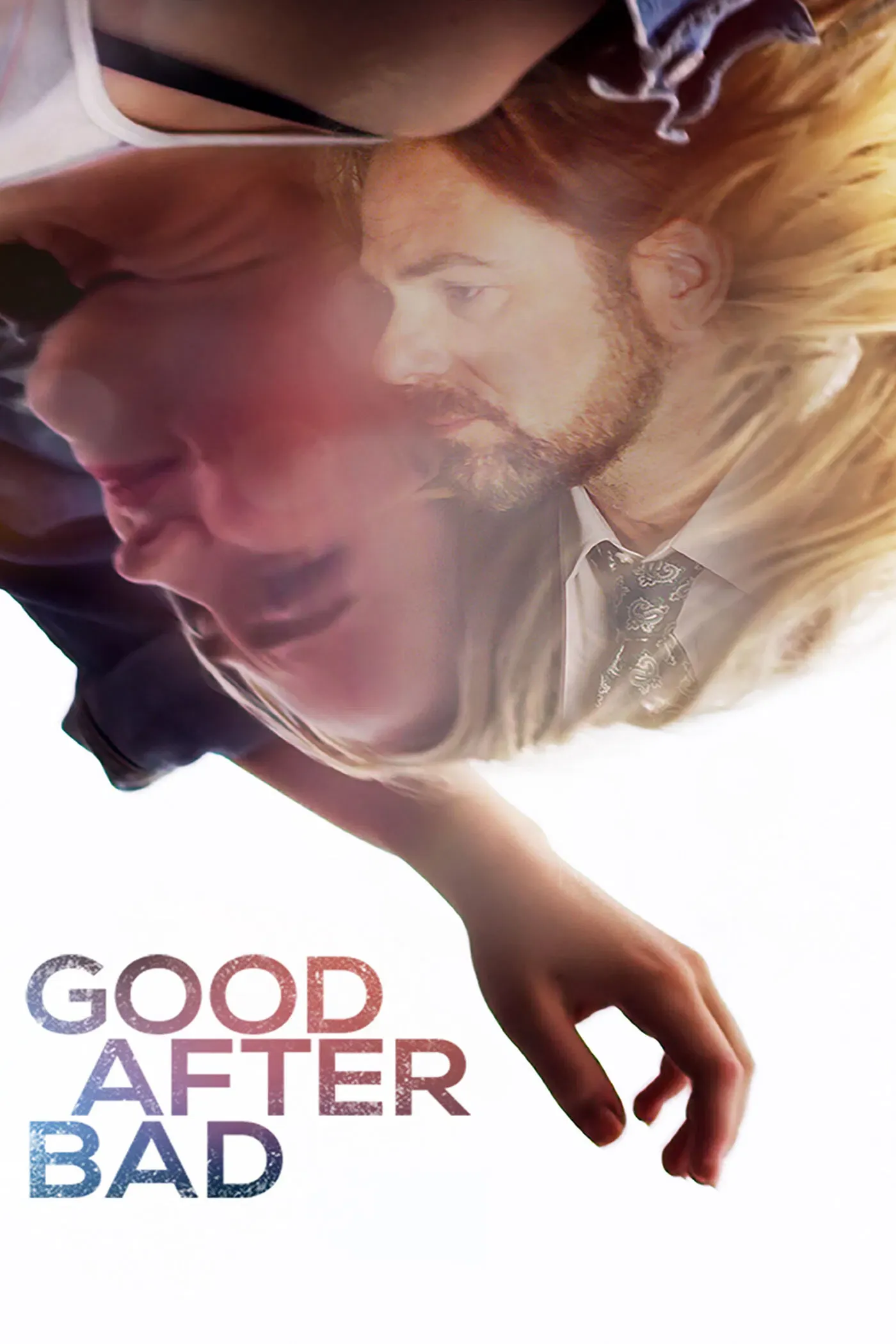 Poster of the movie Good After Bad