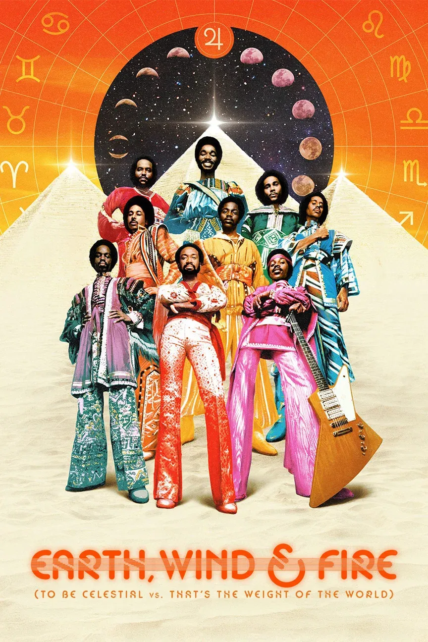 Poster for Earth, Wind & Fire (To Be Celestial vs. That's the Weight of the World)