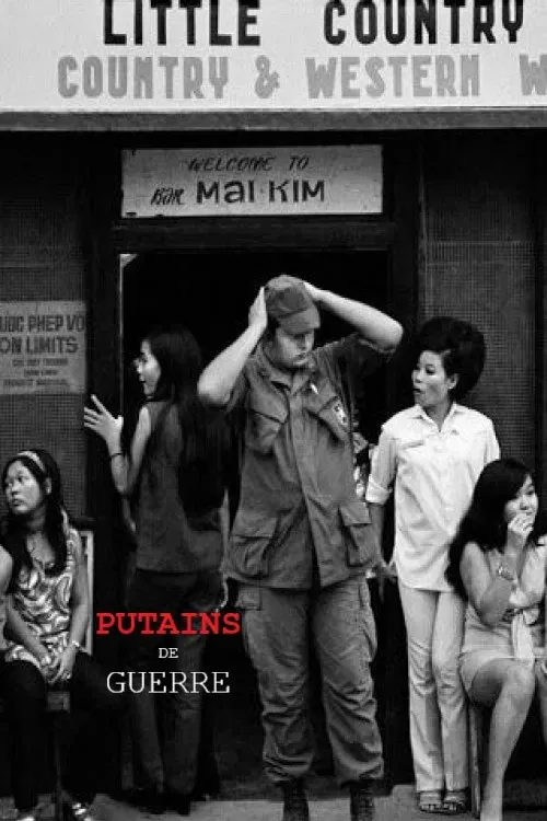 Poster of the movie Putains de guerre