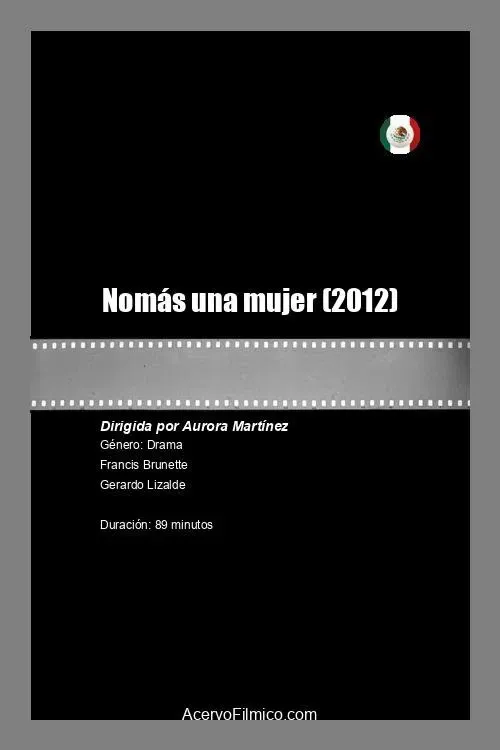 Poster of the movie Nomás una mujer