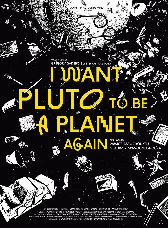 Poster of the movie I Want Pluto to Be a Planet Again