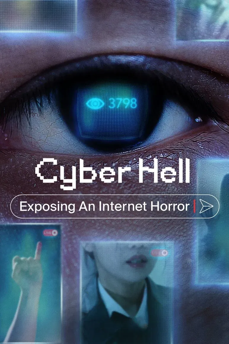 Poster of the movie Cyber Hell: Exposing an Internet Horror