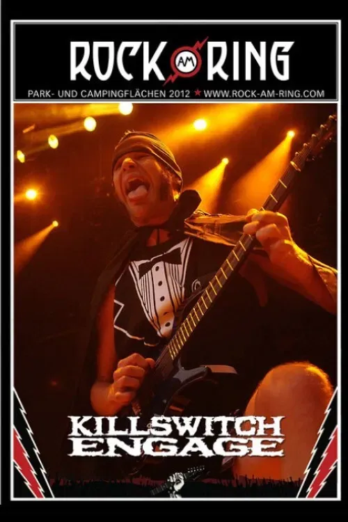 Poster of the movie Killswitch Engage : Rock Am Ring