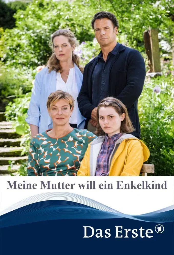 Poster of the movie Meine Mutter will ein Enkelkind