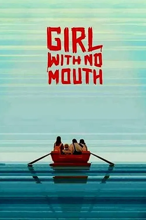 Poster of the movie Girl with No Mouth