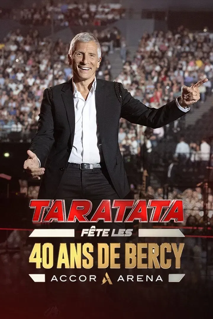 Poster of the movie Taratata fête les 40 ans de Bercy