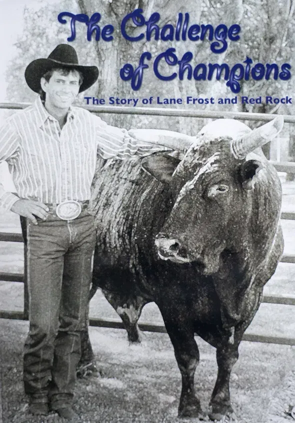 Poster of the movie The Challenge of Champions: The Story of Lane Frost and Red Rock