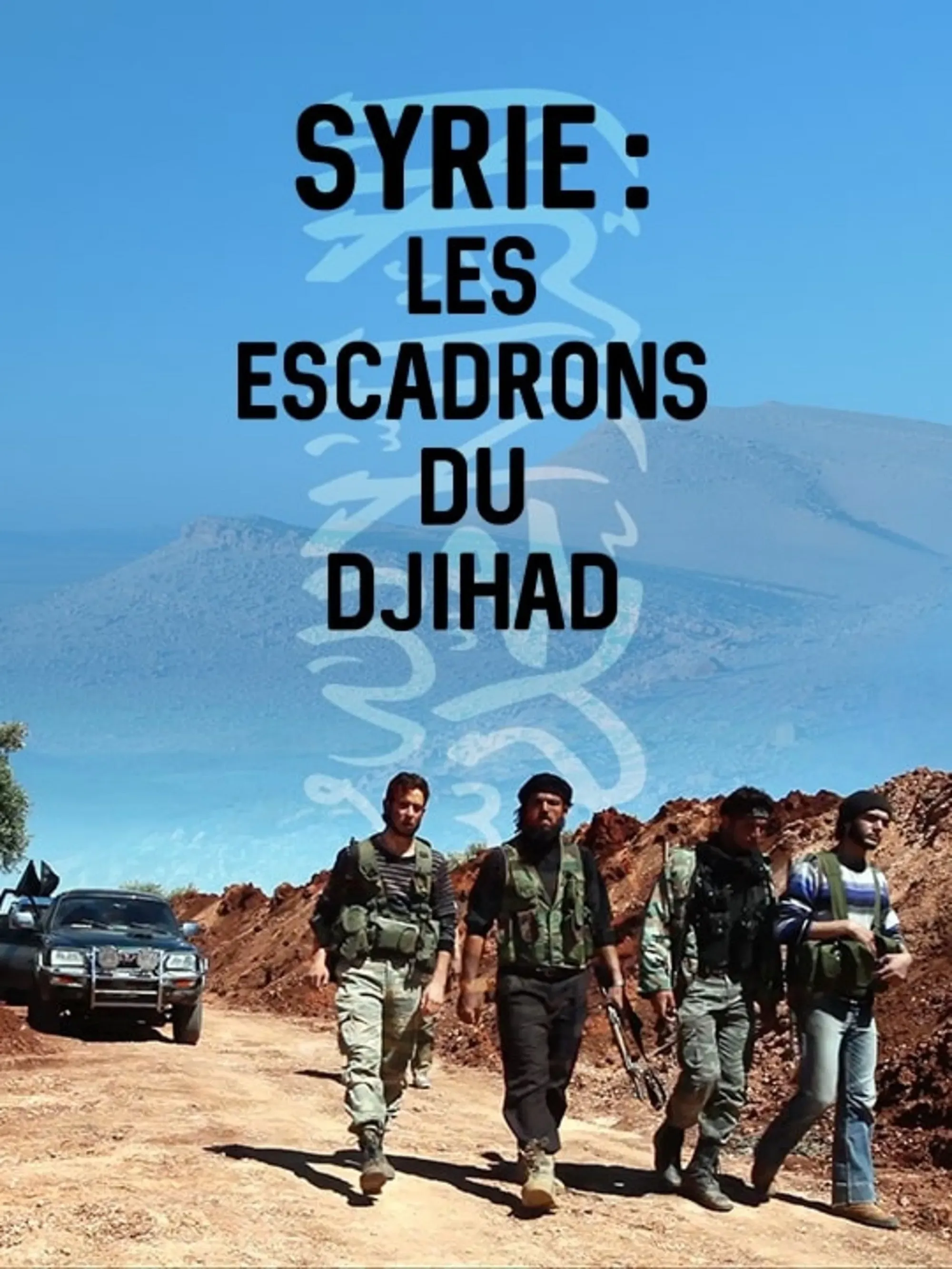 Poster of the movie Syrie : les escadrons du djihad