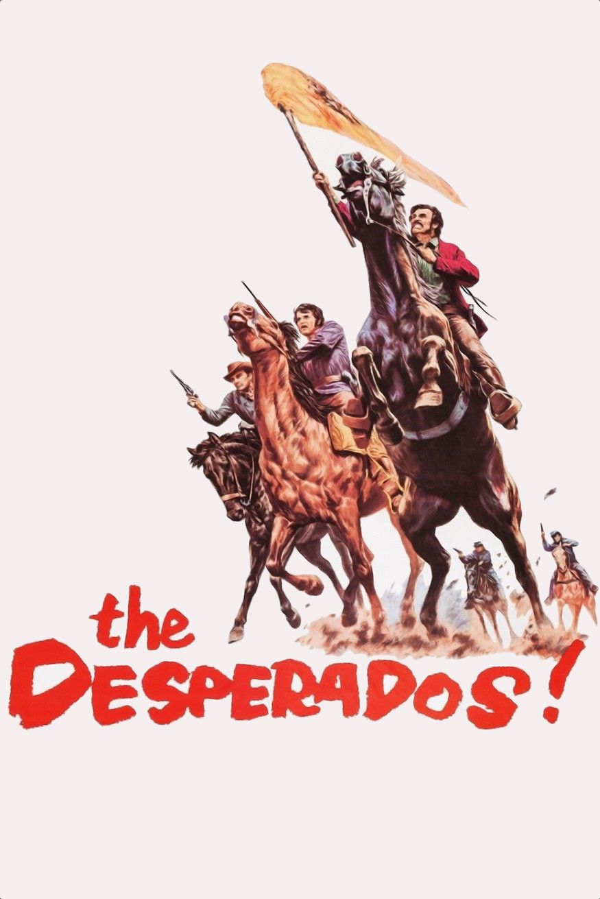 Poster of the movie The Desperados