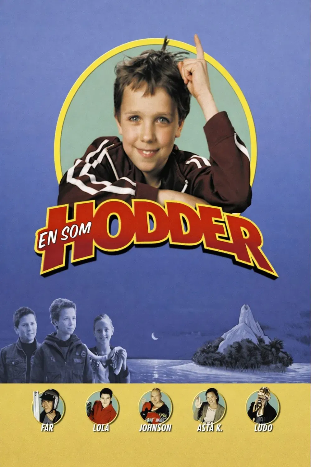 Poster of the movie Someone Like Hodder