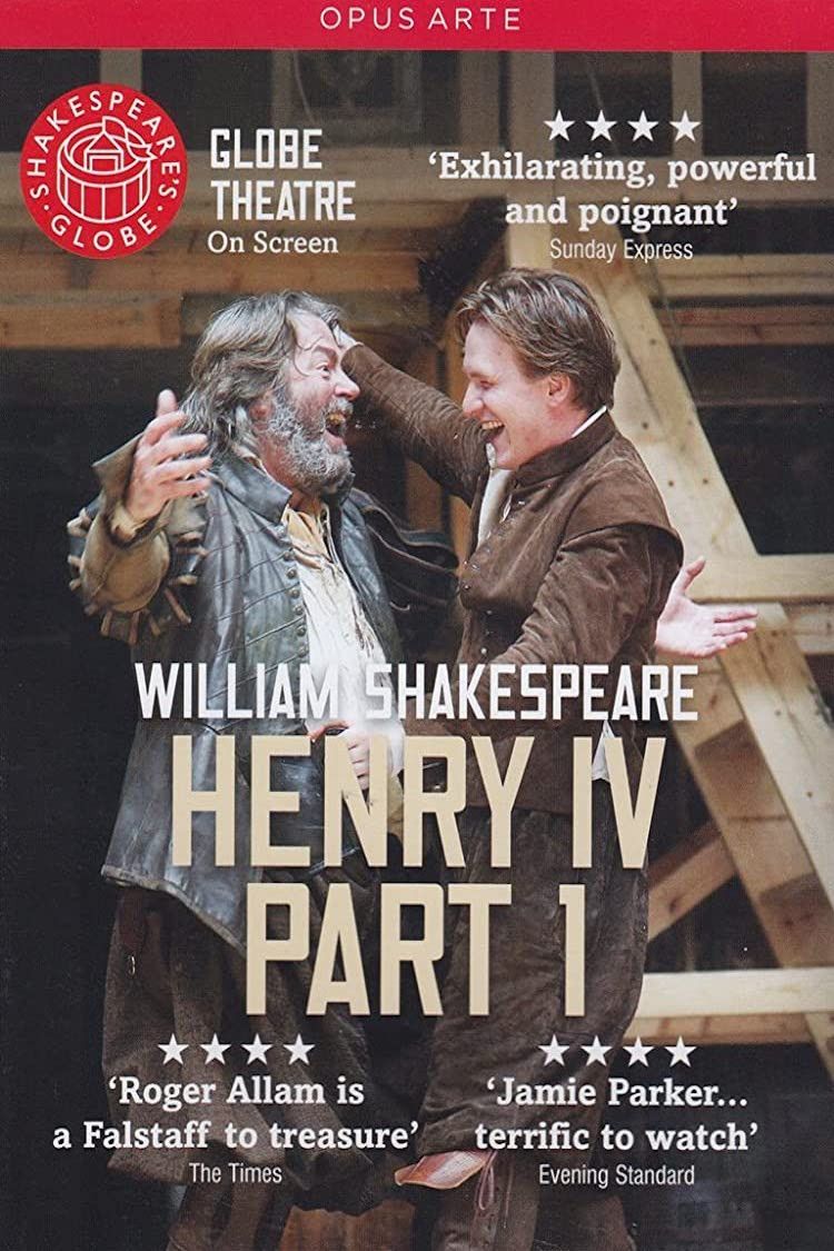 Poster of the movie Henry IV, Part 1 - Live at Shakespeare's Globe