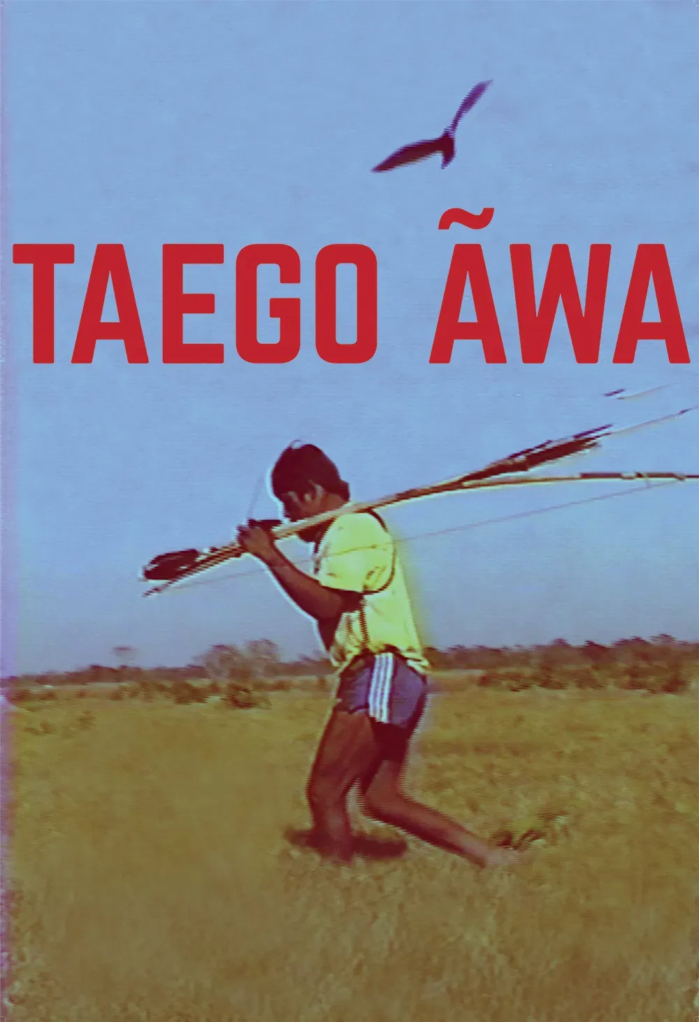 Poster of the movie Taego Ãwa