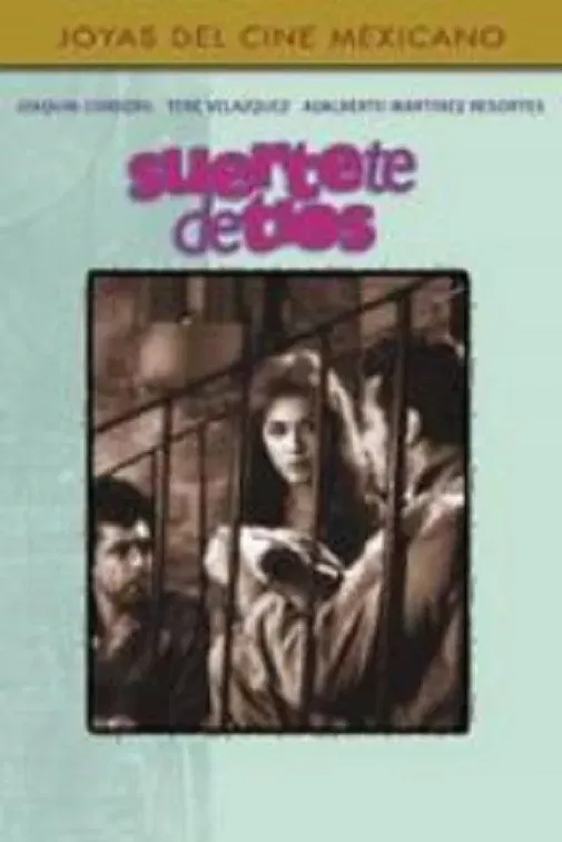 Poster of the movie Suerte Te De Dios