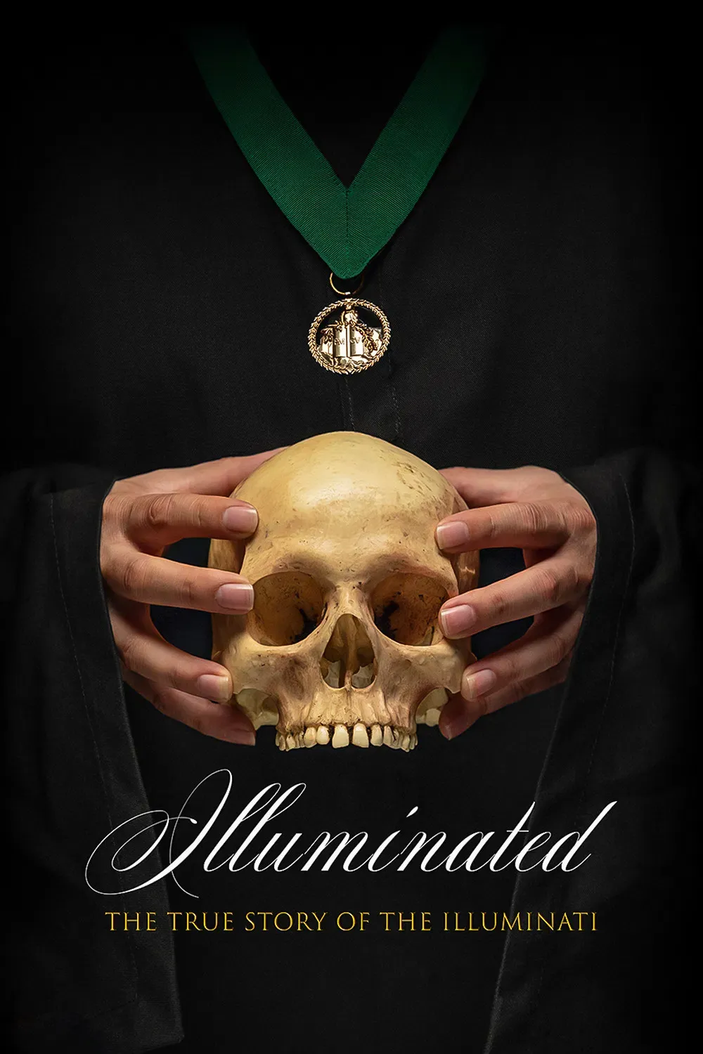 Poster of the movie Illuminated: The True Story of the Illuminati