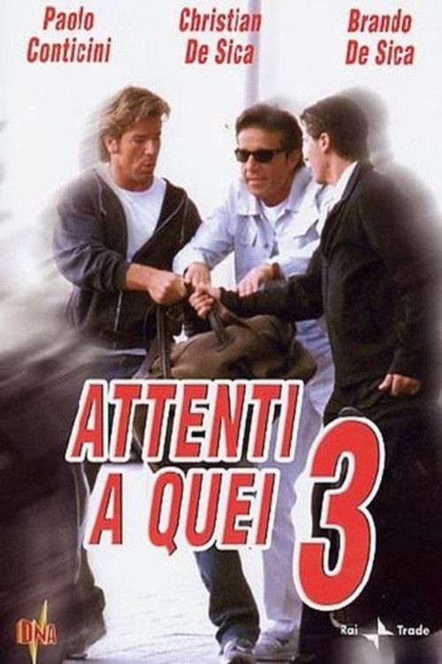Poster of the movie Attenti a quei tre