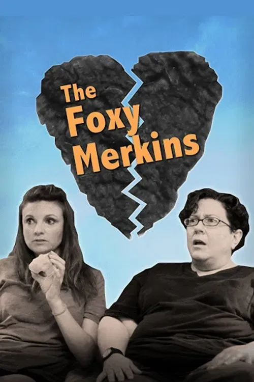 Poster of the movie The Foxy Merkins